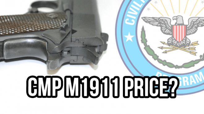 Guesstimate Pricing for CMP 1911 Pistols