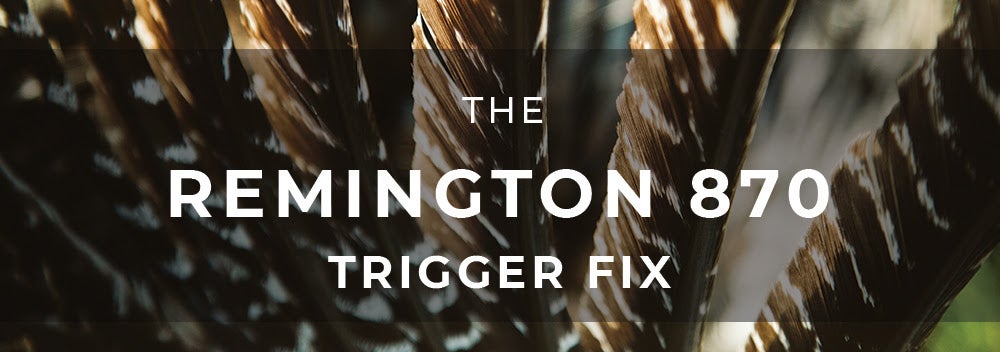 Timney Triggers has a Fix for the Remington 870 Timney Triggers has a Fix for the Remington 870