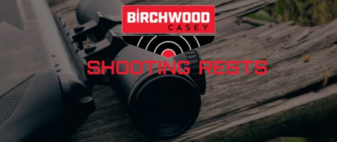 Birchwood Casey Adds Five new Shooting Rests to Product Line Up