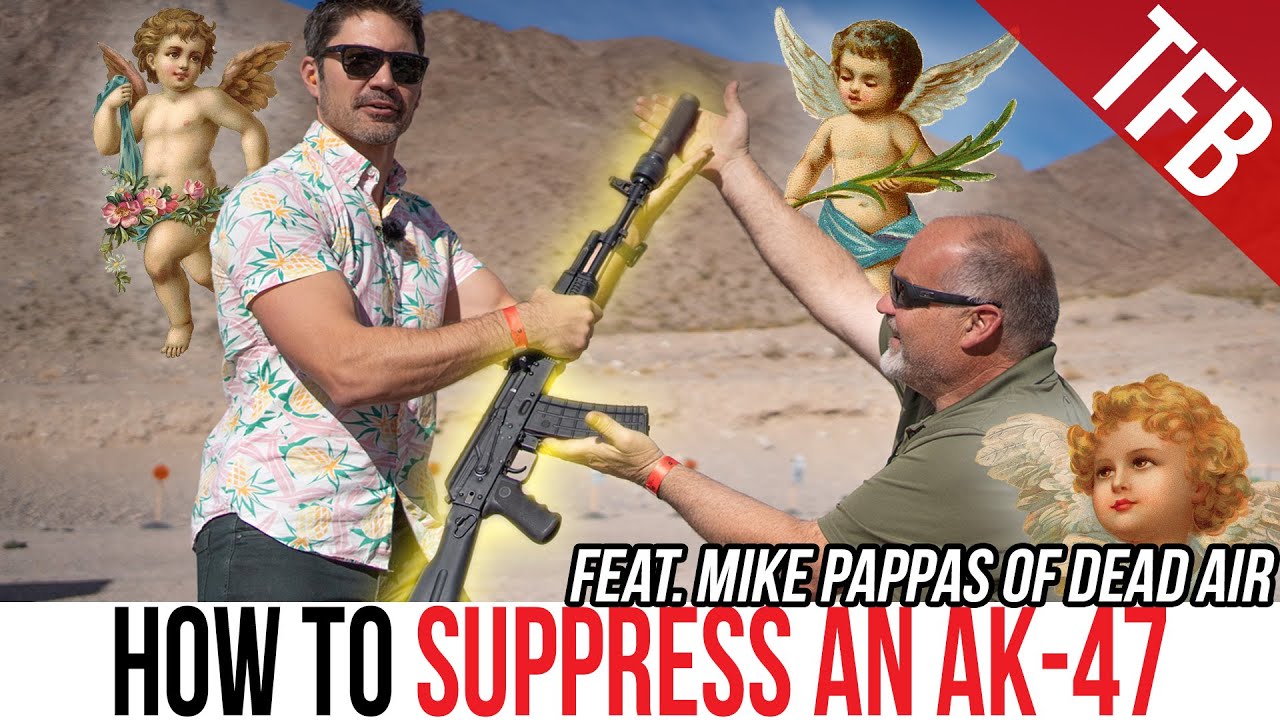 TFBTV – How to Suppress Your AK with Mike Pappas of Dead Air TFBTV – How to Suppress Your AK with Mike Pappas of Dead Air