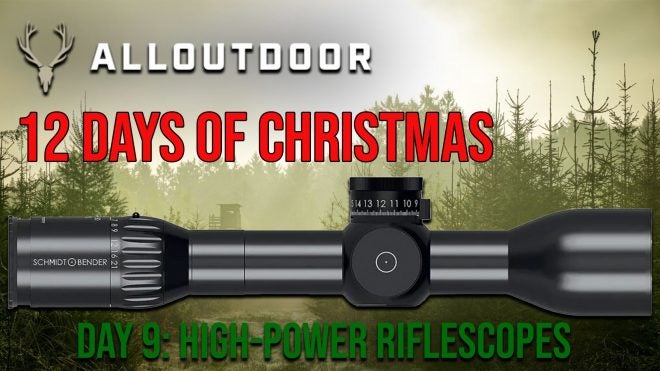 AllOutdoor’s 12 Days of Christmas Day 9: High-Power Riflescopes