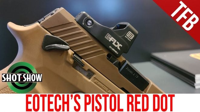 [SHOT 2022] TFBTV – EOTech Makes a Pistol Red Dot: EOTech EFLX