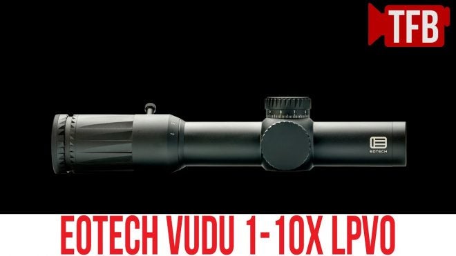 [SHOT 2022] TFBTV – NEW EOTech Vudu 1-10x LPVO