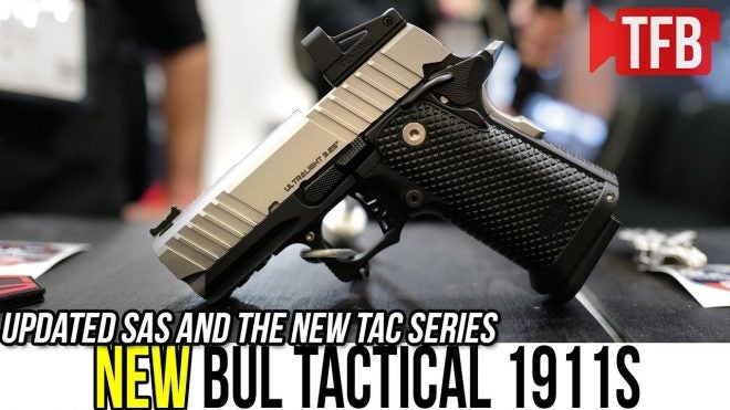 TFBTV – [IWA 2022] NEW Israeli 1911s: Bul TAC 2011 & Updated SAS II