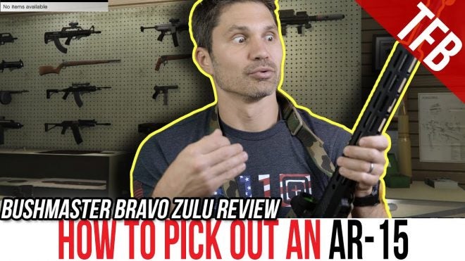 TFBTV – How to Choose an AR-15 (and how’s that New Bushmaster?)