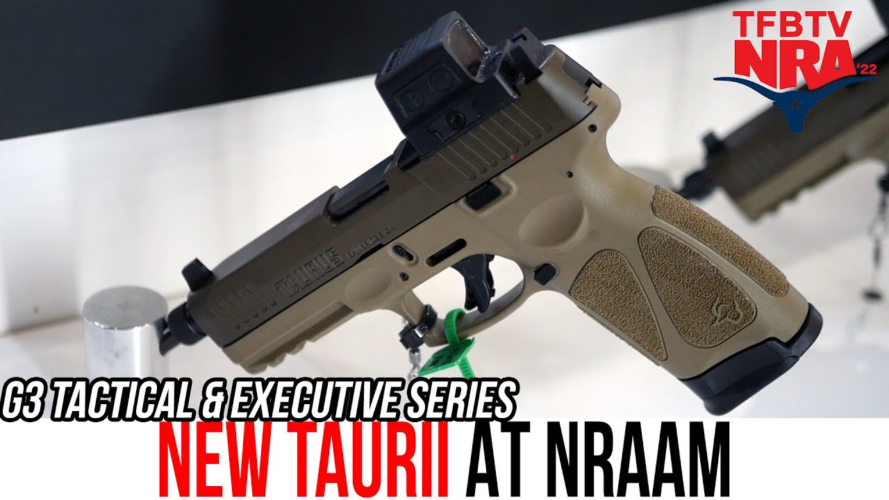 TFBTV Show Time – NEW Taurus G3 Tactical & Executive Series TFBTV Show Time – NEW Taurus G3 Tactical & Executive Series