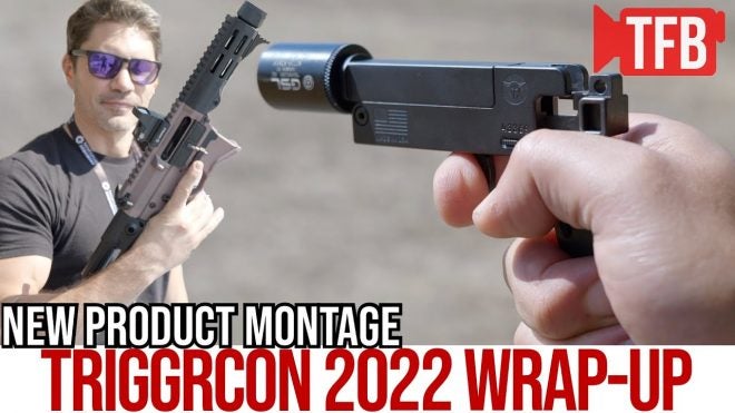 TFBTV Show Time – TriggrCon 2022 New Products: Wrap Up Montage