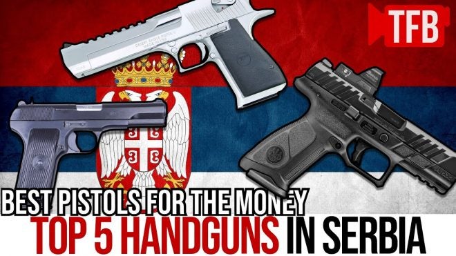 TFBTV Show Time – Top 5 Handguns in Serbia (for the money)