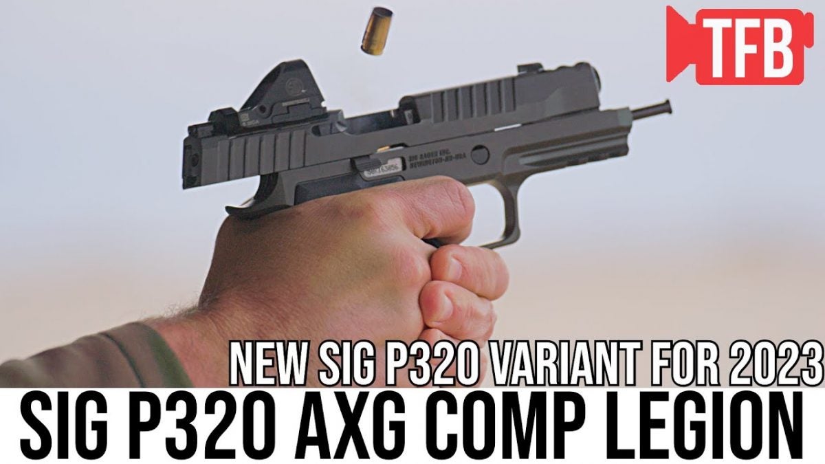 [SIG Sauer 2023] TFBTV Show Time – NEW SIG P320 AXG Comp Legion
