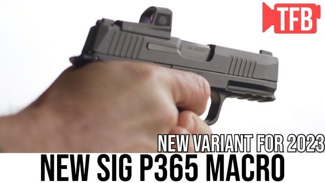 [SIG Sauer 2023] TFBTV Show Time: NEW SIG Sauer P365 Macro Variant