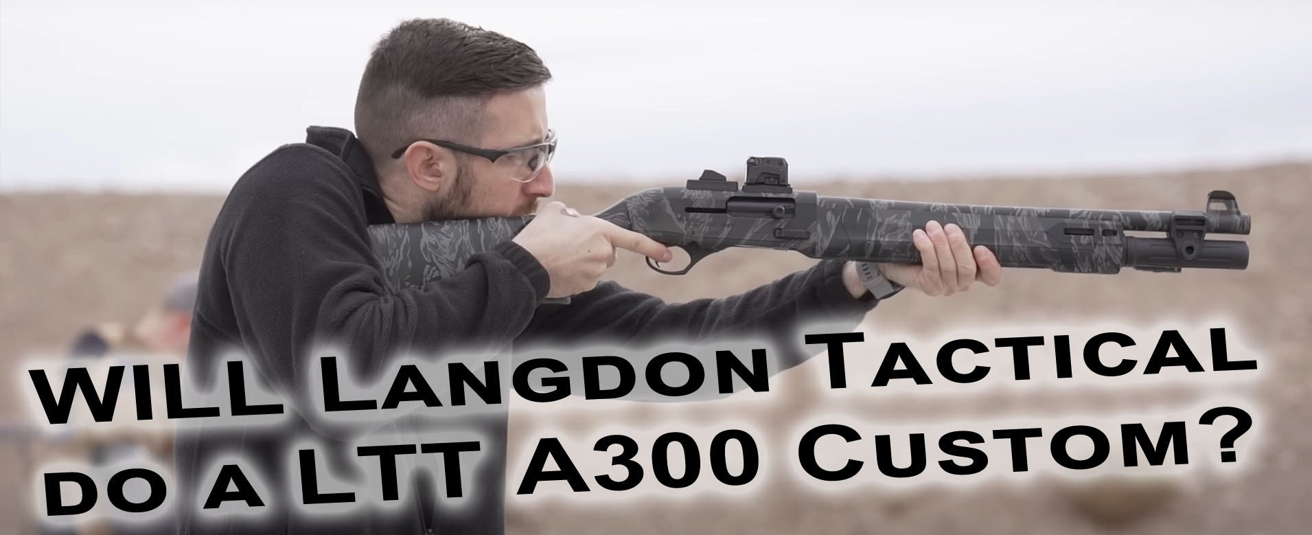 LANGDON TACTICAL BERETTA A300 LTT CUSTOM SHOTGUN