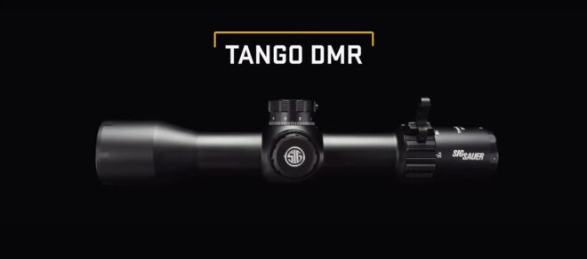 New SIG Sauer TANGO-DMR Tactical Riflescopes – Quality & Performance