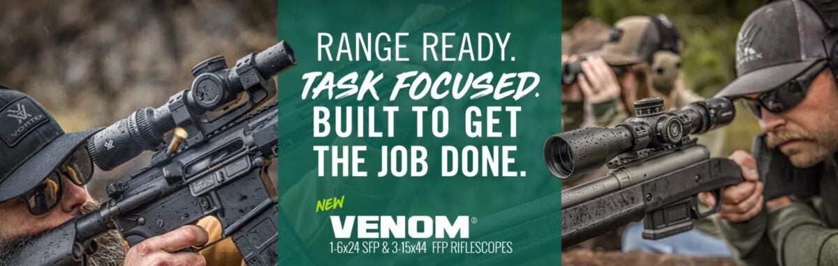 Target Engaged! NEW Vortex Venom 3-15x44mm FFP & 1-6x24mm SFP Target Engaged! NEW Vortex Venom 3-15x44mm FFP & 1-6x24mm SFP