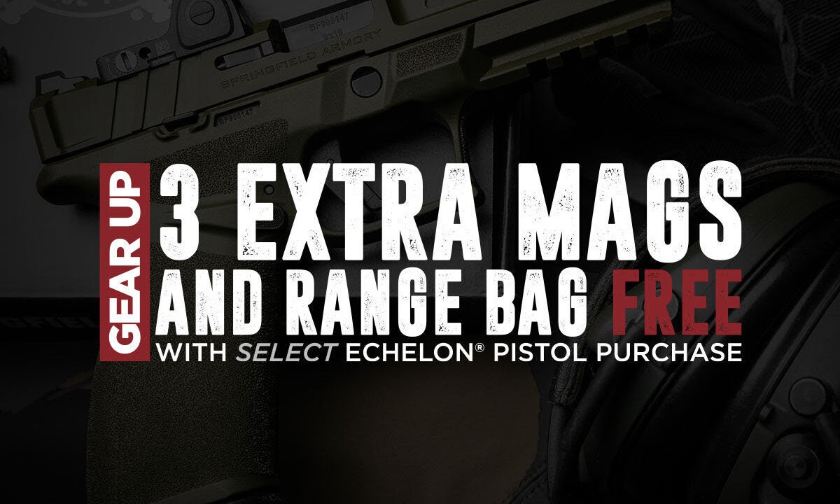 Springfield Echelon Gear Up Promotion – More Mags, More Trigger Time Springfield Echelon Gear Up Promotion – More Mags, More Trigger Time